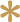 *
